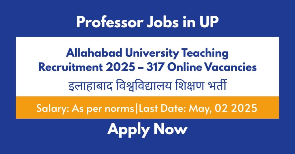 Allahabad University Teaching Recruitment 2025